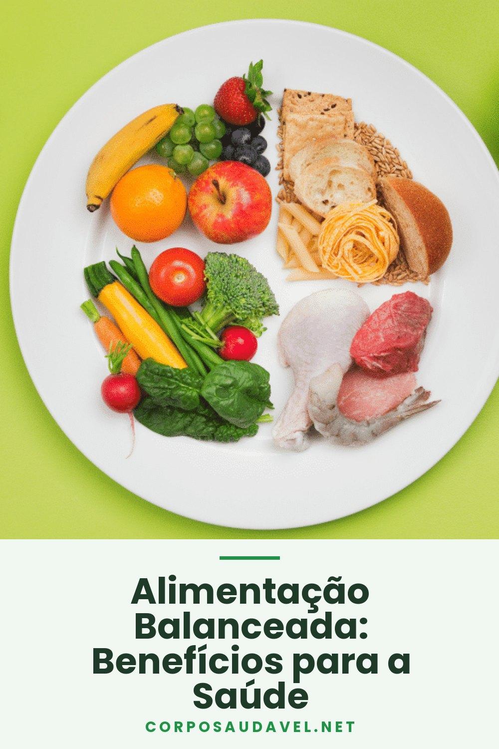 Alimentação Balanceada: Benefícios para a Saúde