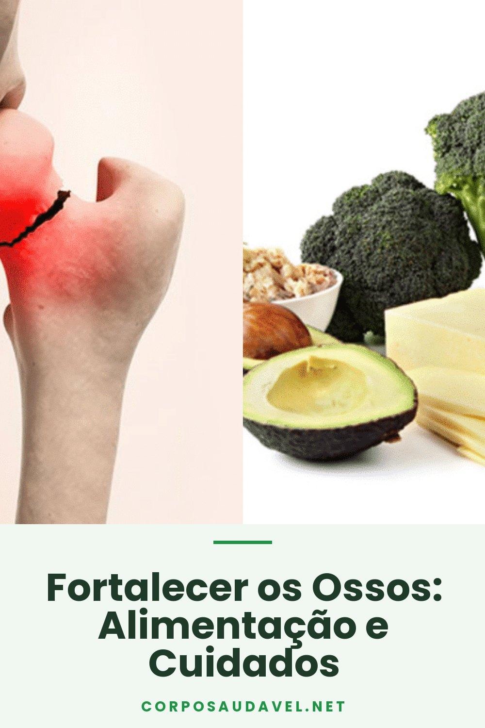 Fortalecer os Ossos: Alimentação e Cuidados