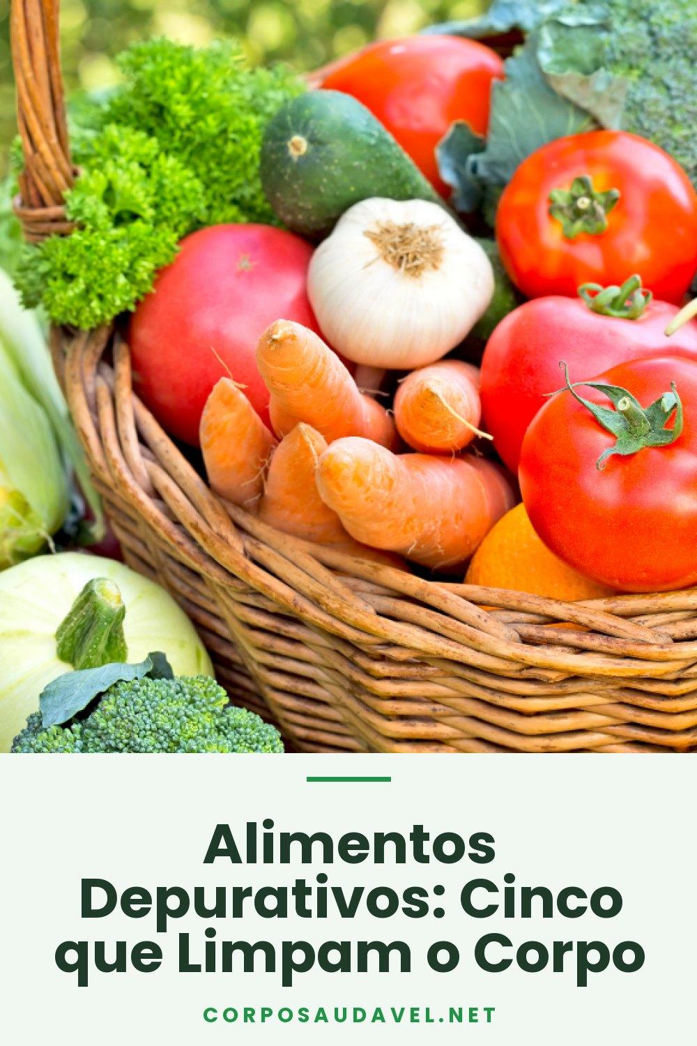 Alimentos Depurativos: Cinco que Limpam o Corpo