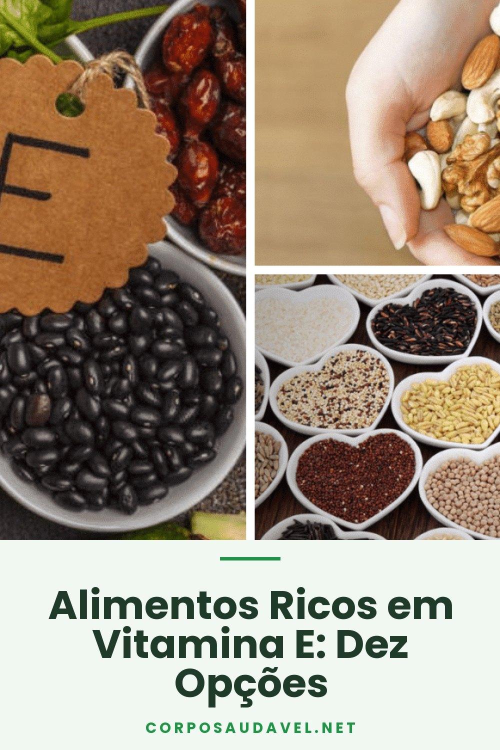 Alimentos Ricos em Vitamina E: Dez Opções