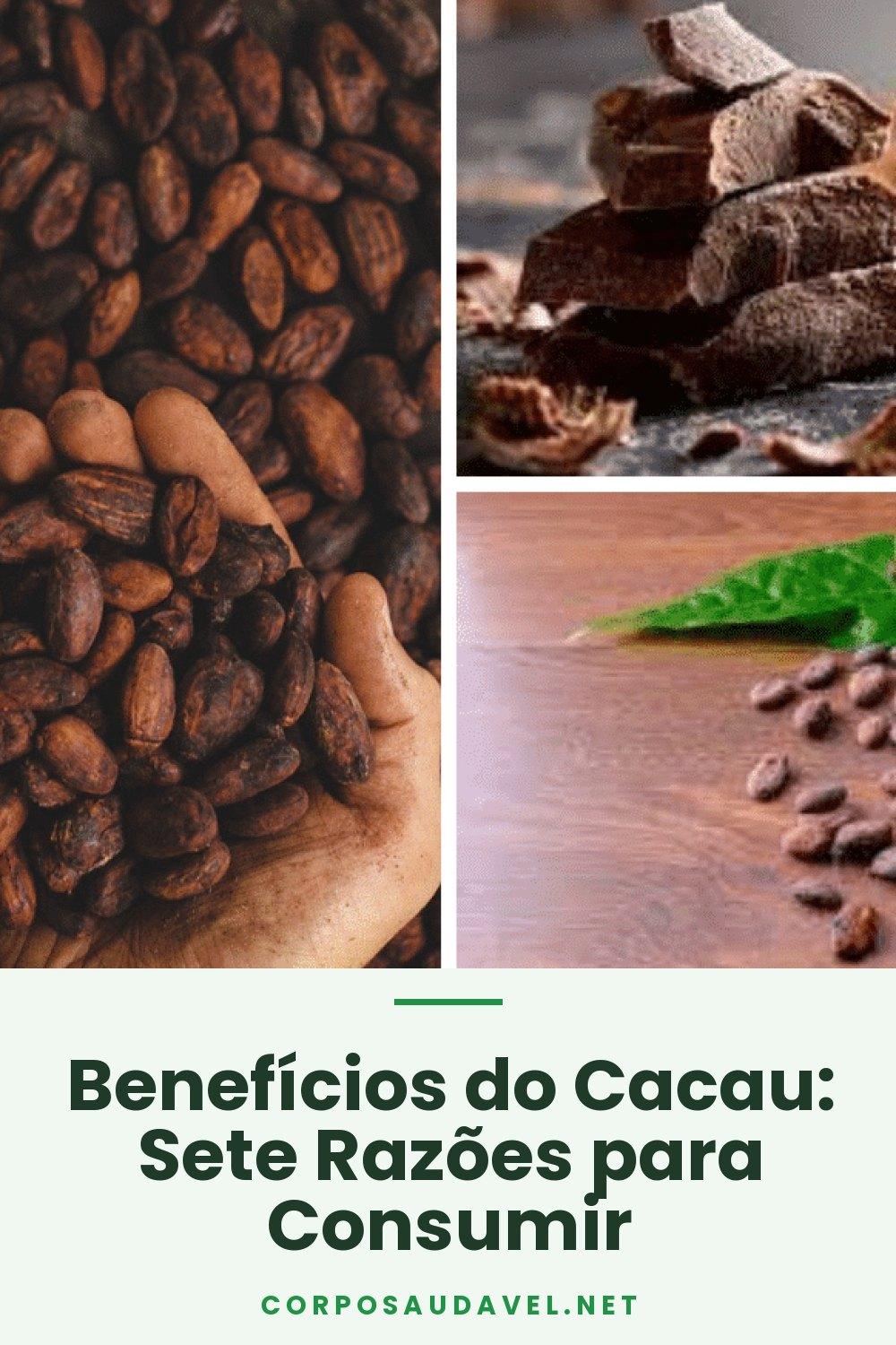 Benefícios do Cacau: Sete Razões para Consumir
