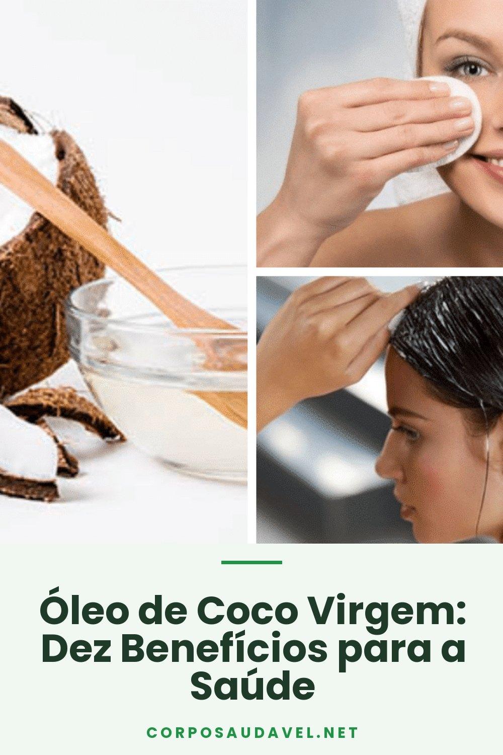 Óleo de Coco Virgem: Dez Benefícios para a Saúde