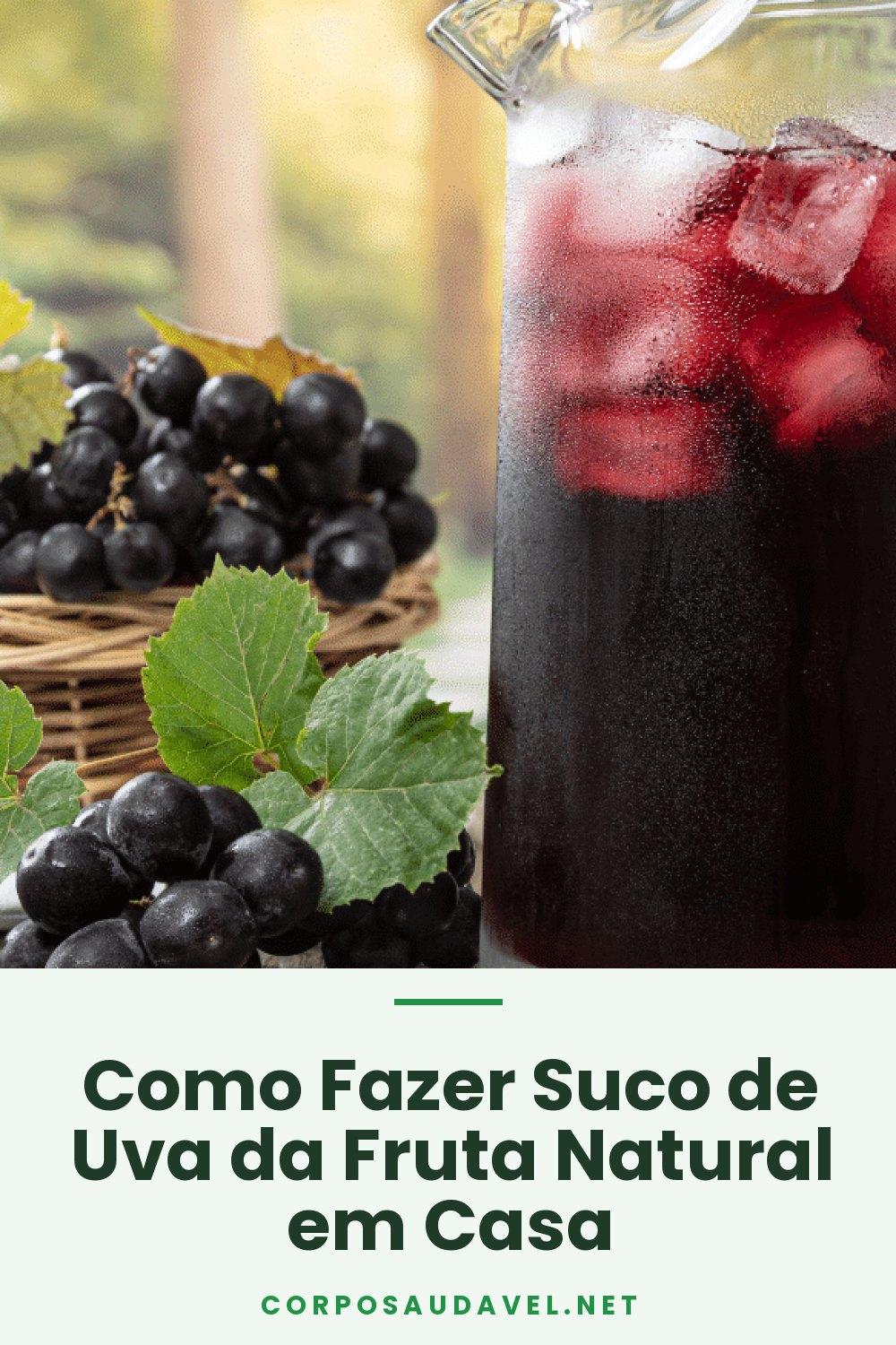 Como Fazer Suco de Uva da Fruta Natural em Casa