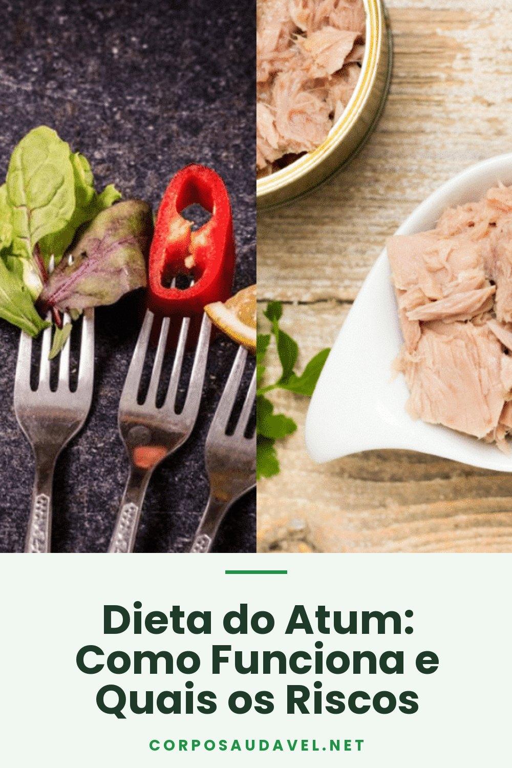 Dieta do Atum: Como Funciona e Quais os Riscos