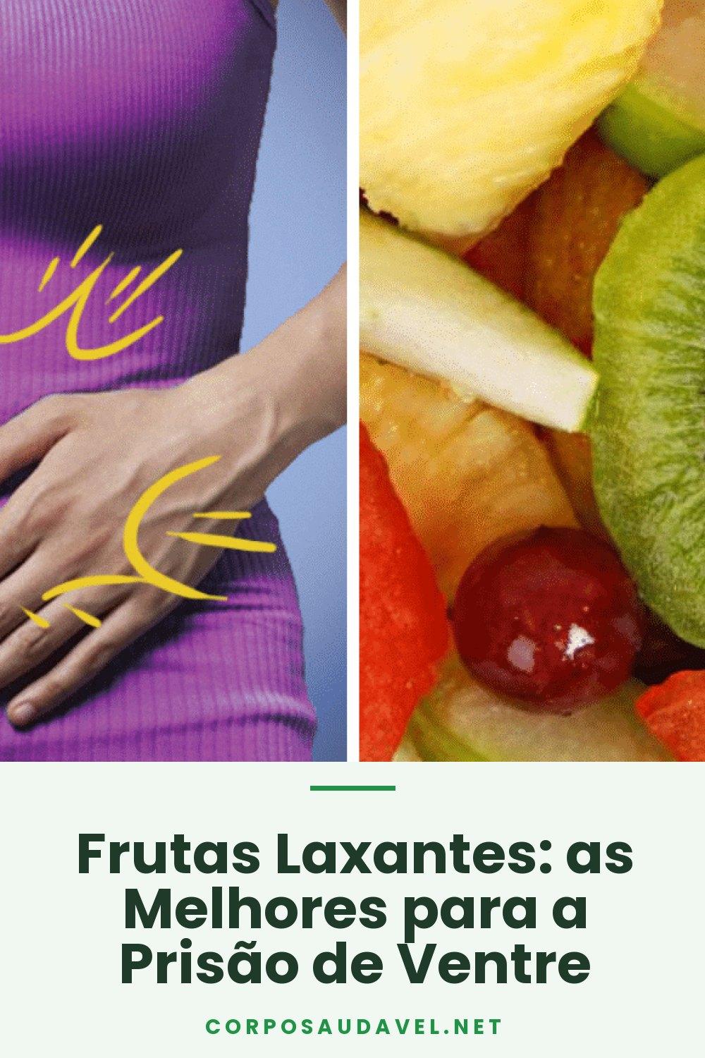 Frutas Laxantes: as Melhores para a Prisão de Ventre