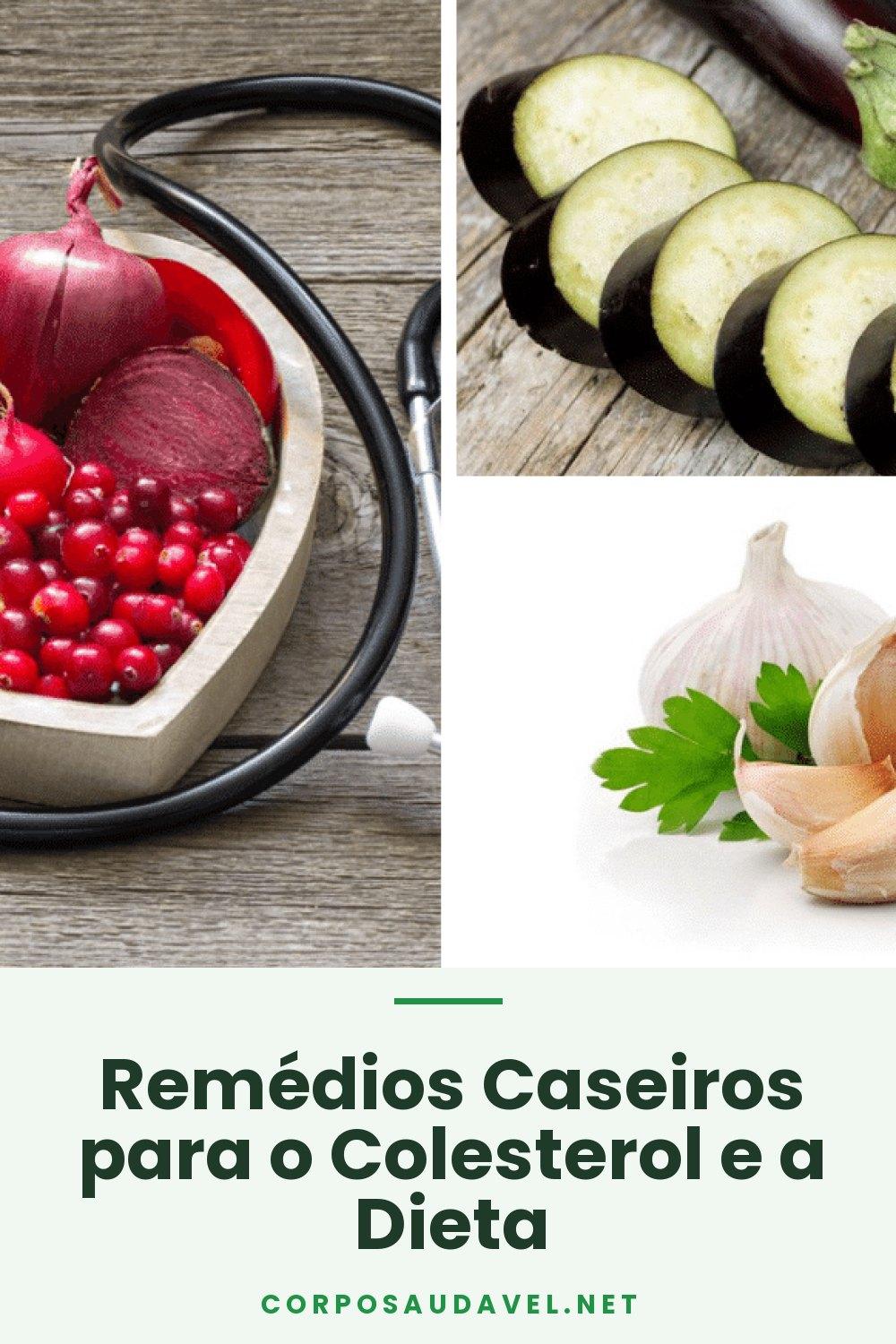 Remédios Caseiros para o Colesterol e a Dieta
